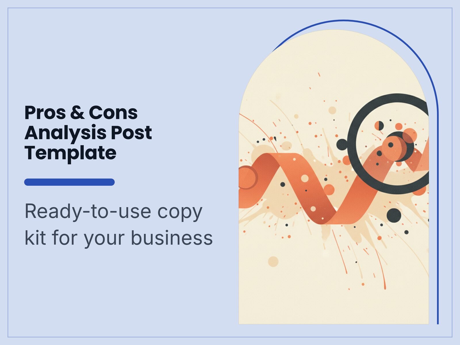 Pros & Cons Analysis Post Template