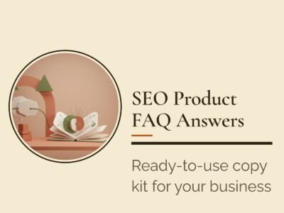 SEO Product FAQ Answers
