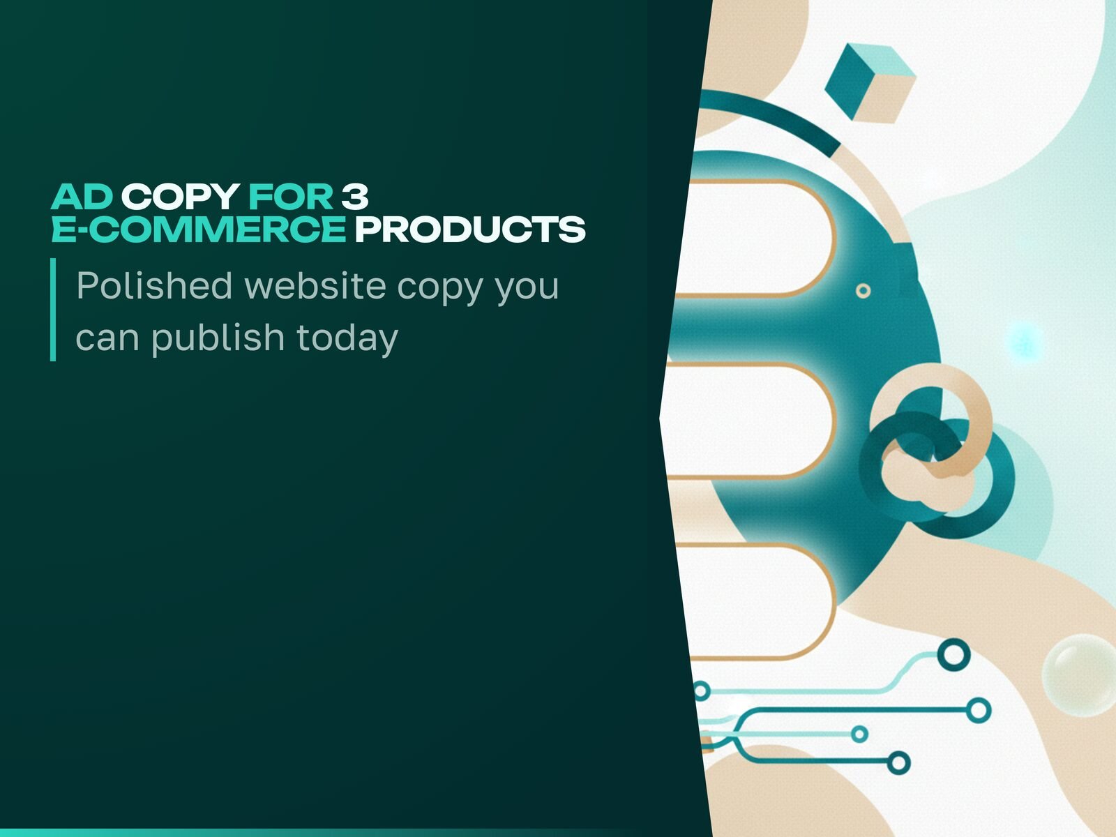 Ad Copy for 3 E-commerce Products