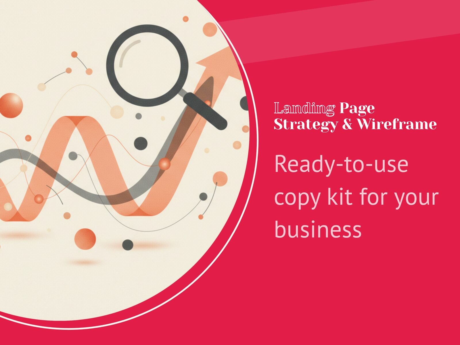 Landing Page Strategy & Wireframe
