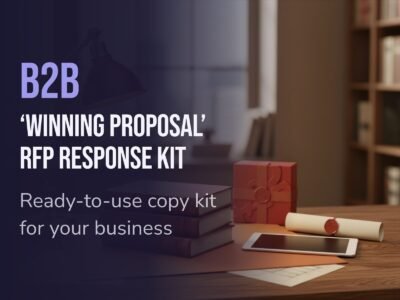 B2B 'Winning Proposal' RFP Response Kit