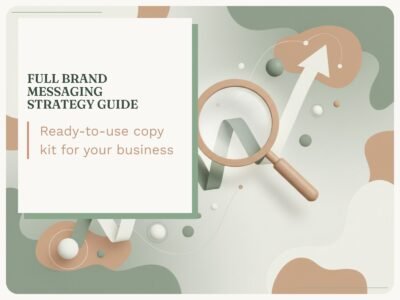 Full Brand Messaging Strategy Guide