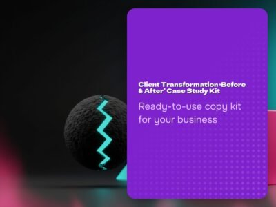 Client Transformation 'Before & After' Case Study Kit