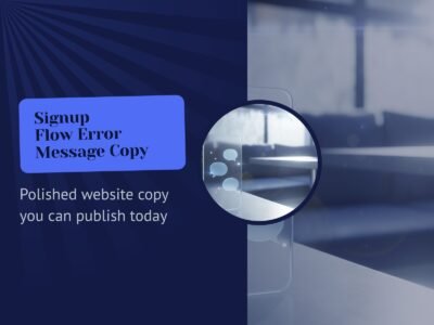 Signup Flow Error Message Copy