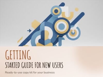 Getting Started Guide for New Users