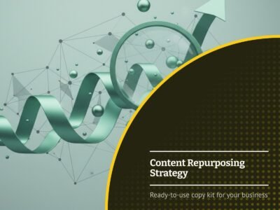 Content Repurposing Strategy