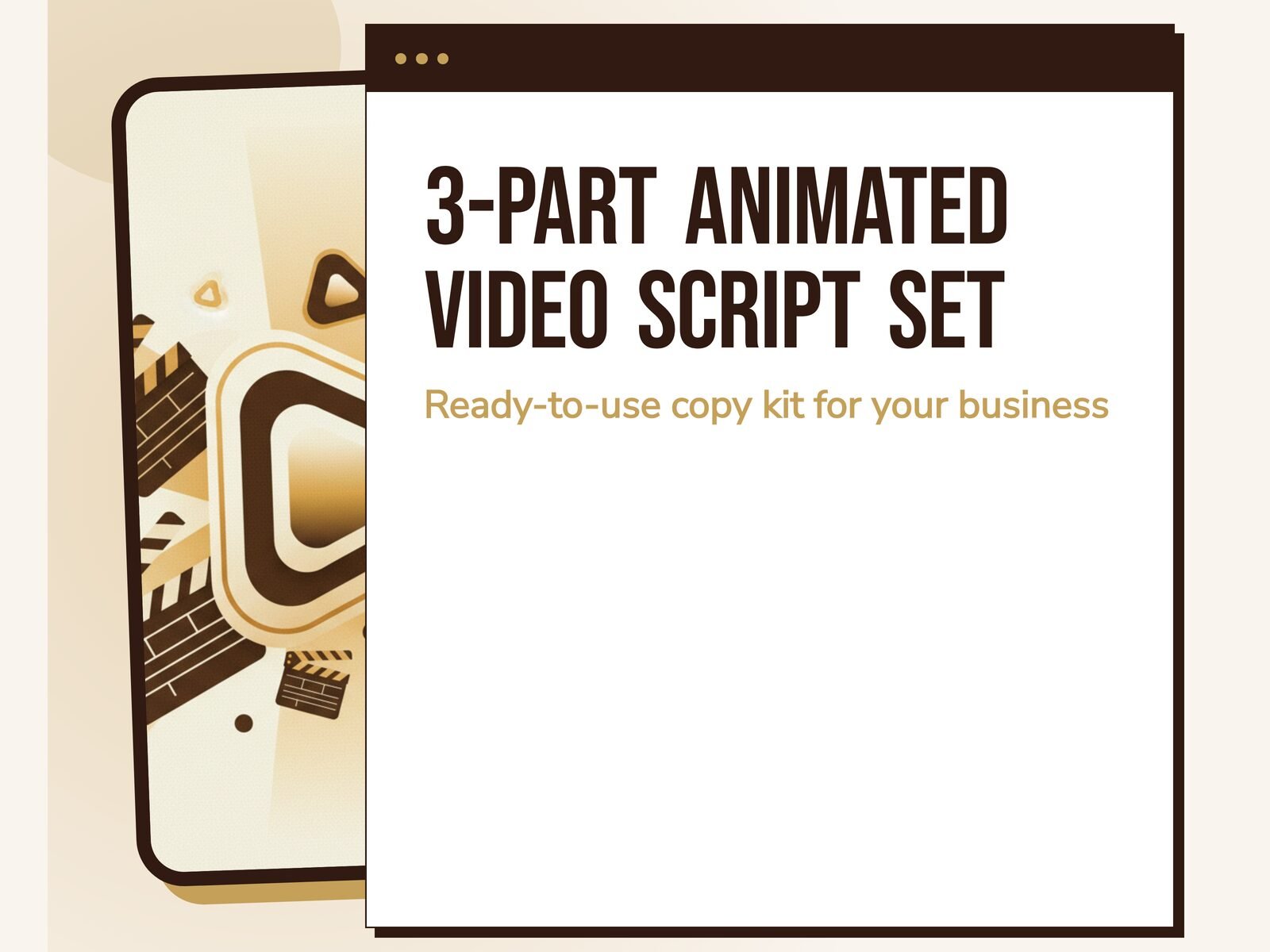 3-Part Animated Video Script Set