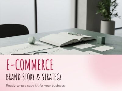 E-commerce Brand Story & Strategy