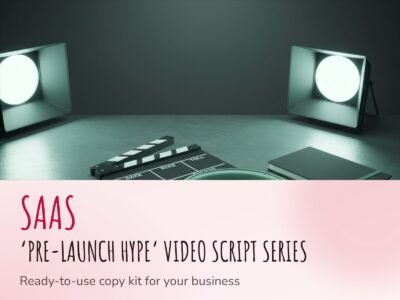 SaaS 'Pre-Launch Hype' Video Script Series