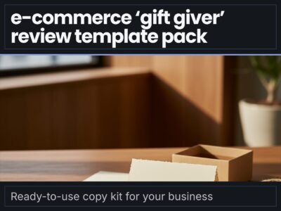 E-commerce 'Gift Giver' Review Template Pack
