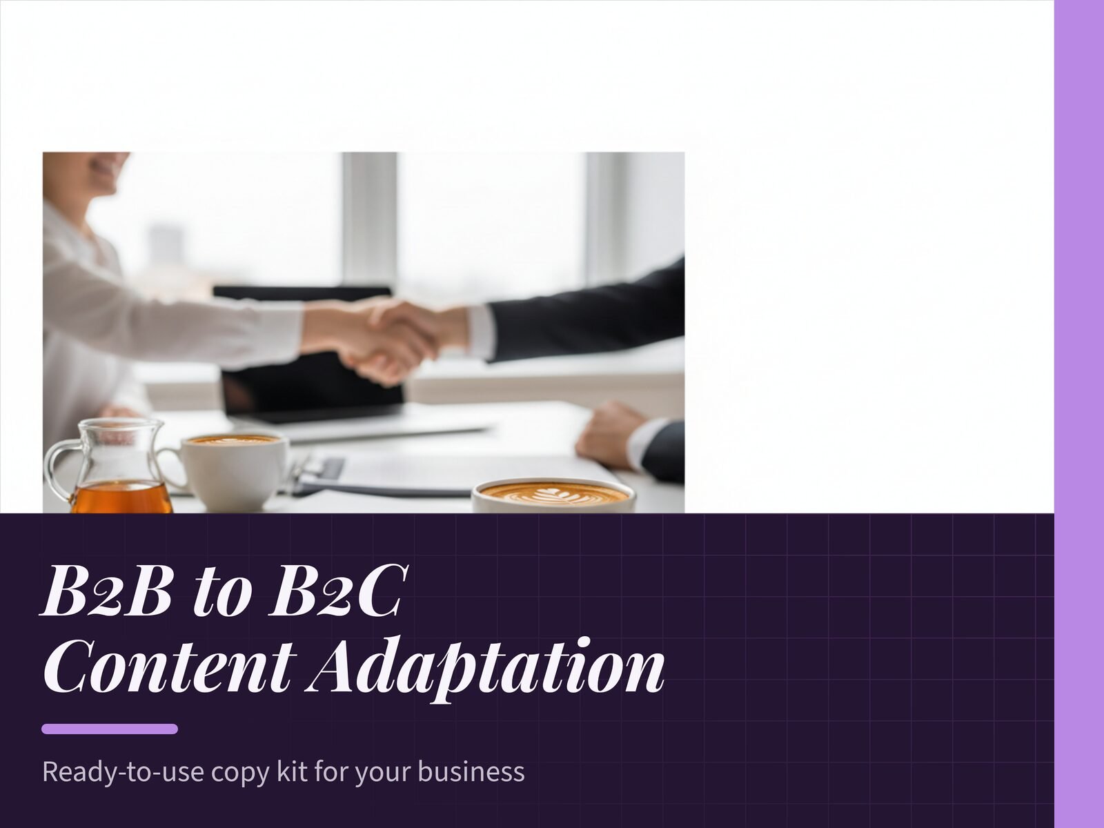 B2B to B2C Content Adaptation