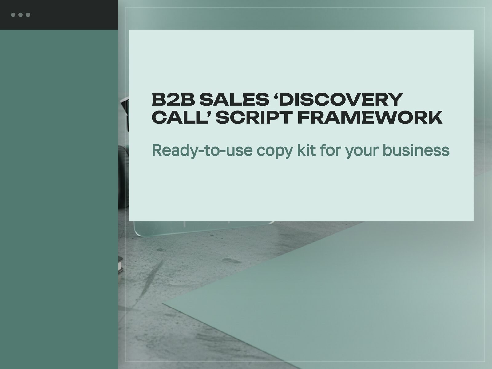 B2B Sales 'Discovery Call' Script Framework