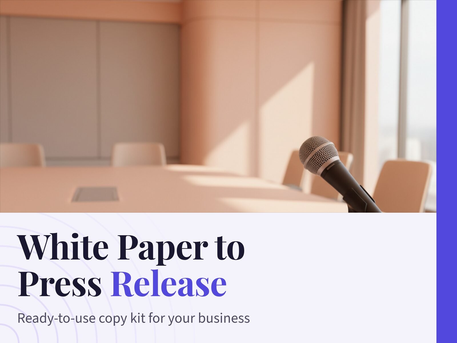 White Paper to Press Release