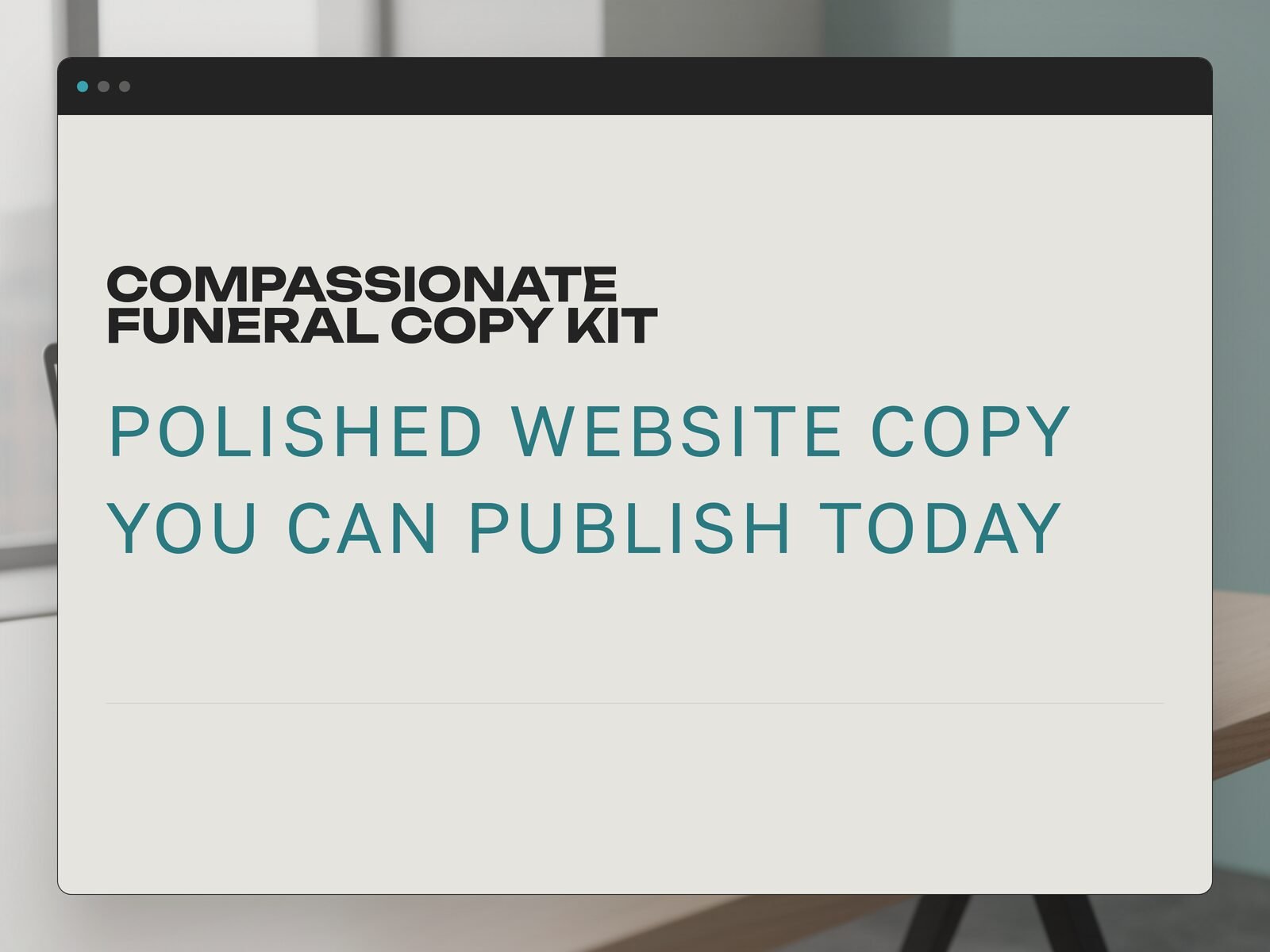 Compassionate Funeral Copy Kit