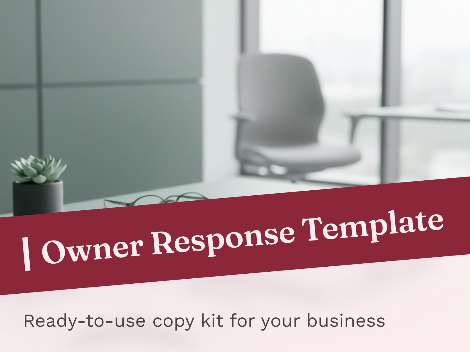 Owner Response Template