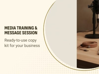 Media Training & Message Session