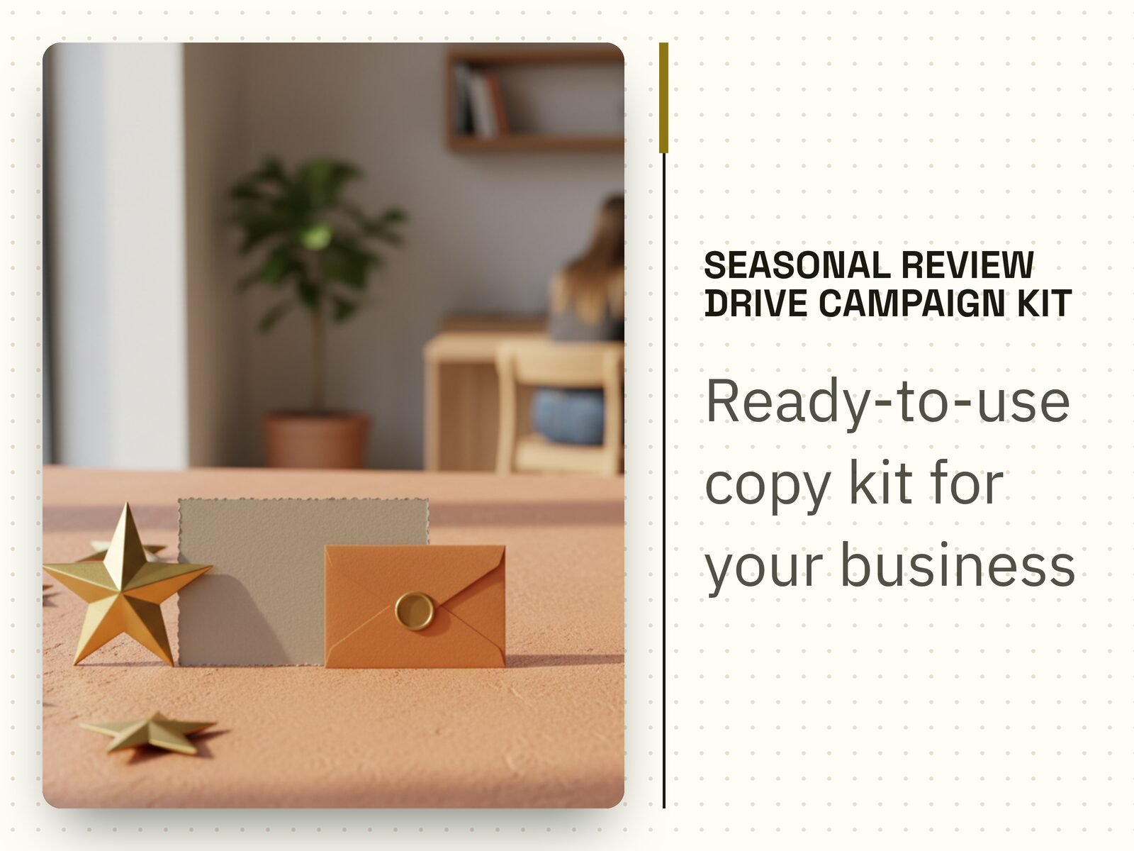Seasonal Review Drive Campaign Kit