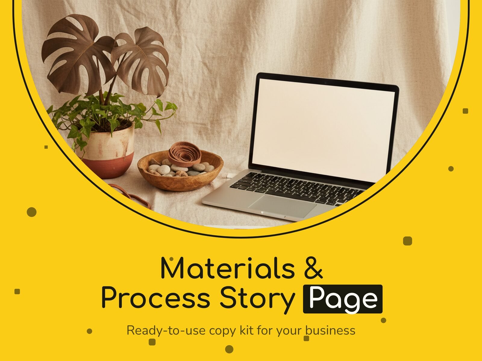 Materials & Process Story Page