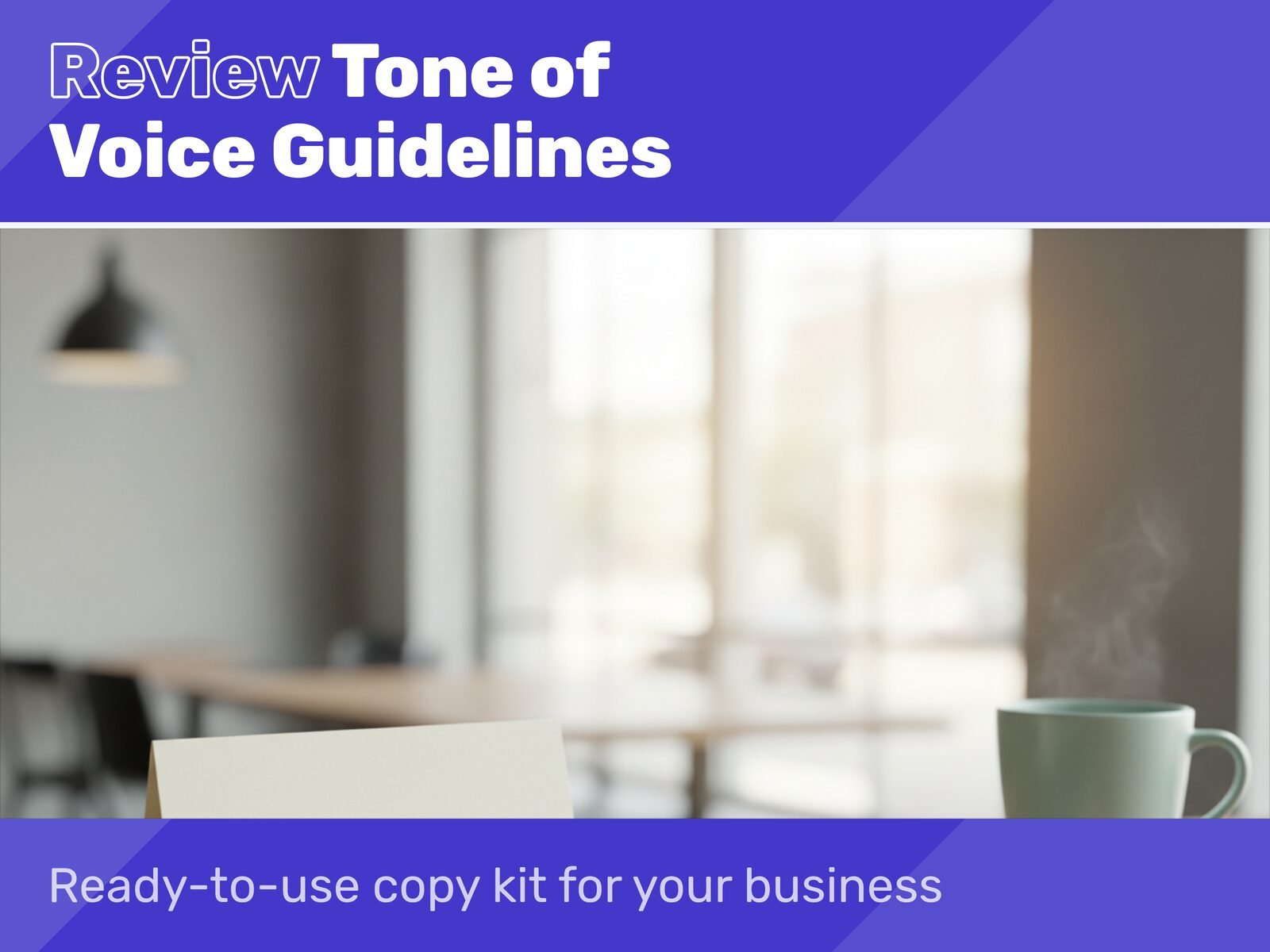 Review Tone of Voice Guidelines
