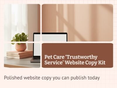 Pet Care 'Trustworthy Service' Website Copy Kit