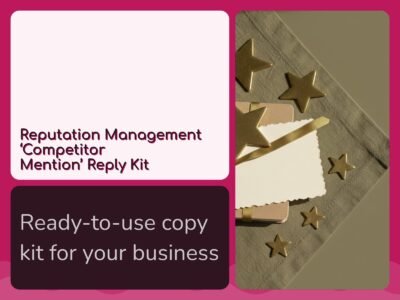 Reputation Management 'Competitor Mention' Reply Kit