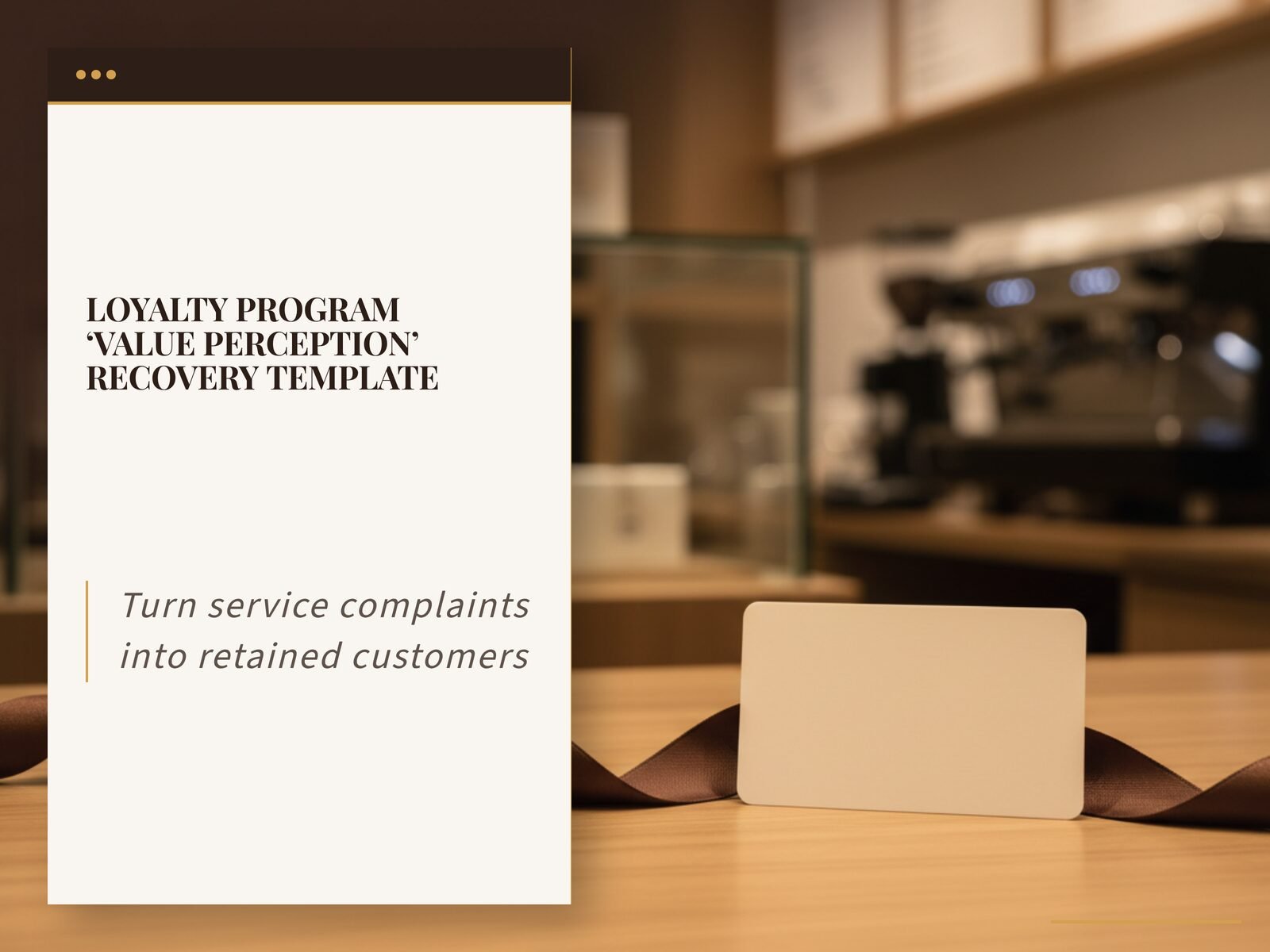 Loyalty Program 'Value Perception' Recovery Template