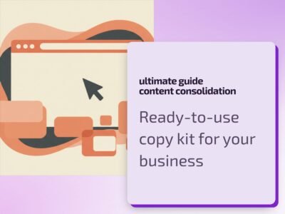 Ultimate Guide Content Consolidation