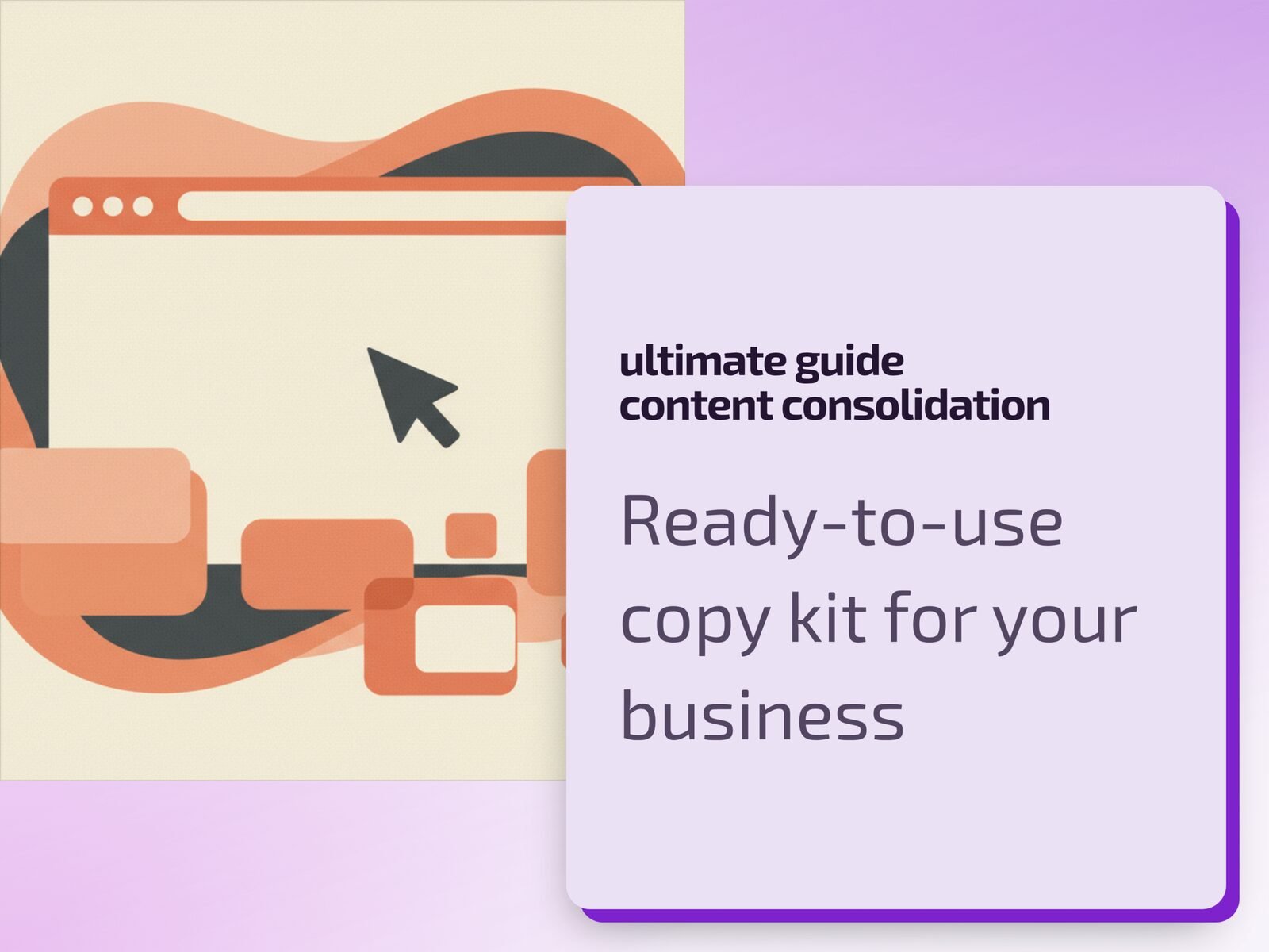 Ultimate Guide Content Consolidation