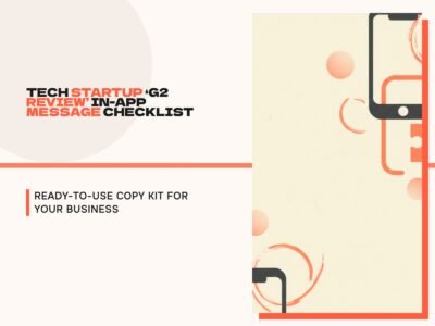 Tech Startup 'G2 Review' In-App Message Checklist