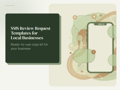 SMS Review Request Templates for Local Businesses