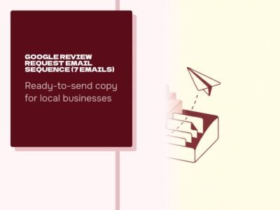 Google Review Request Email Sequence (7 emails)