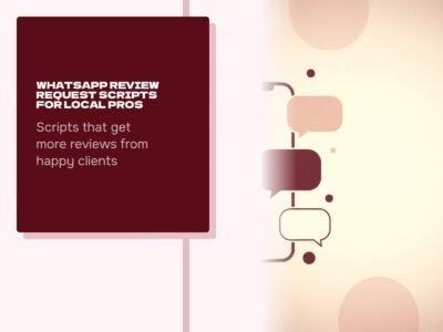 WhatsApp Review Request Scripts for Local Pros