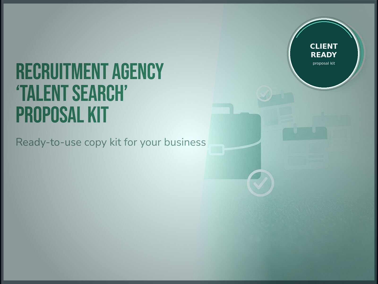 Recruitment Agency 'Talent Search' Proposal Kit