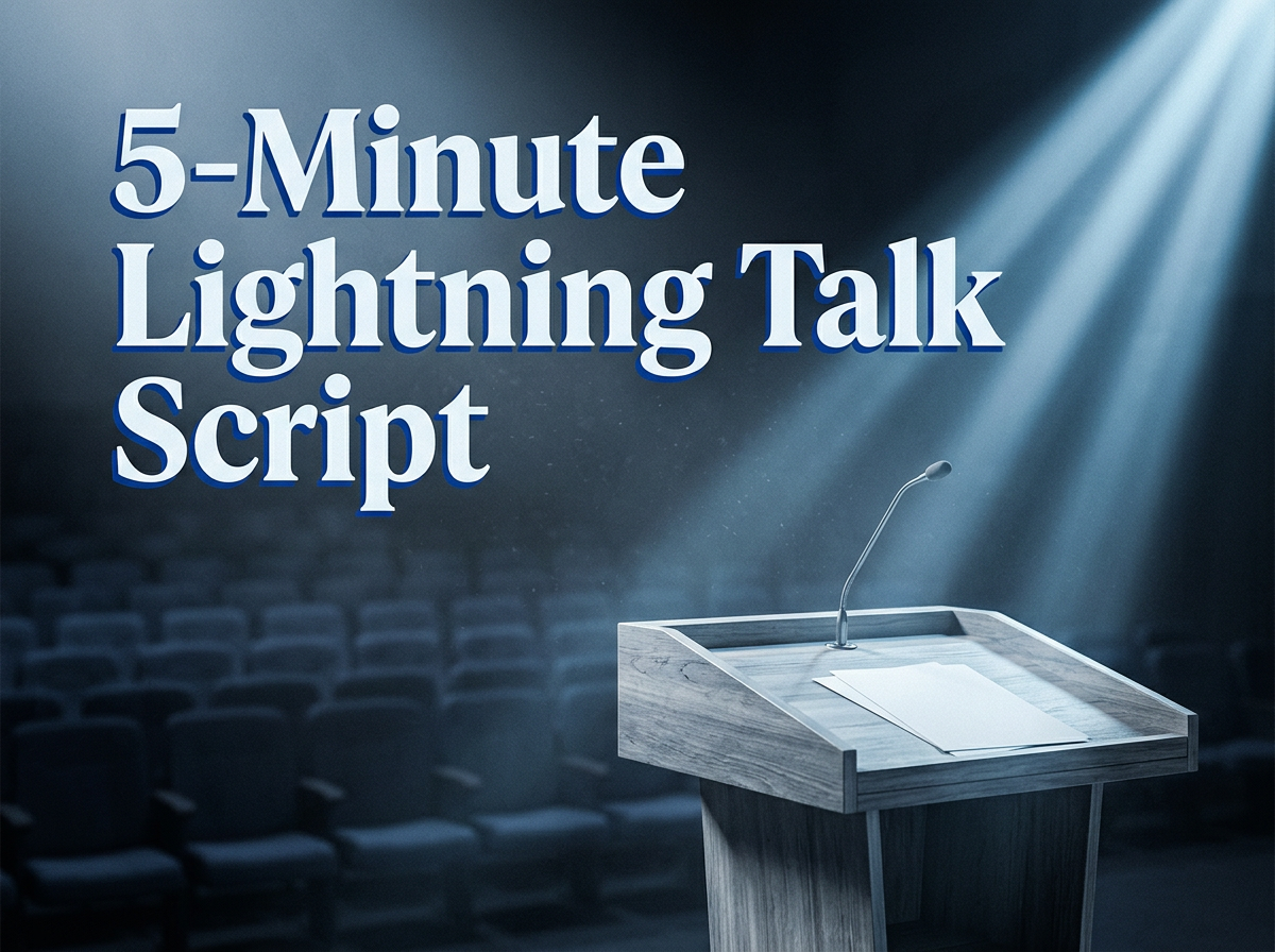 5-Minute Lightning Talk Script