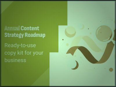 Annual Content Strategy Roadmap